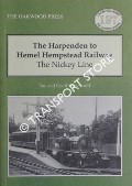 Book cover of The Harpenden to Hemel Hempstead Railway - The Nickey Line  by WOODWARD, Sue and Geoff 